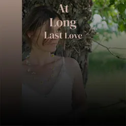 At Long Last Love