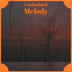 Unchained Melody