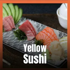 Yellow Sushi