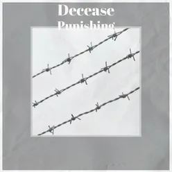 Decease Punishing