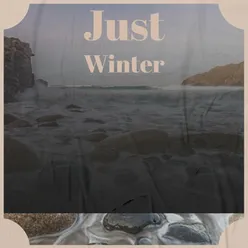 Just Winter