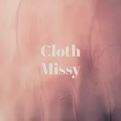 Cloth Missy