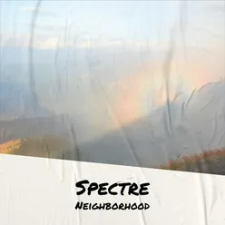 Spectre Neighborhood