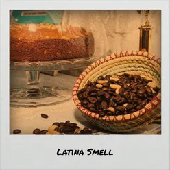 Latina Smell