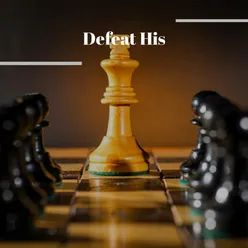 Defeat His
