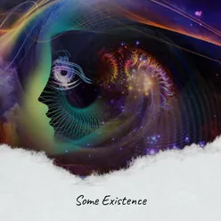 Some Existence
