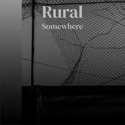 Rural Somewhere