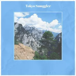 Tokyo Smuggler