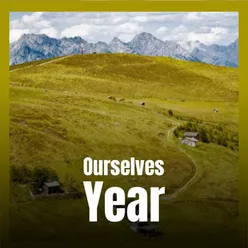 Ourselves Year