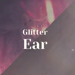 Glitter Ear