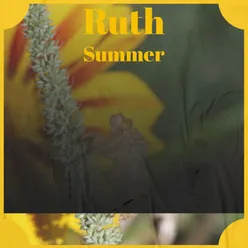 Ruth Summer