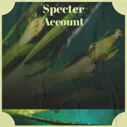 Specter Account