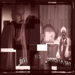Kal Majani (Jim vs. Sawan Khan)