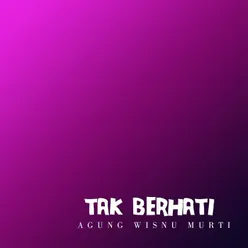 Tak Berhati