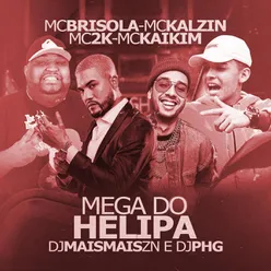 Mega Do Helipa (Remix)
