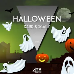 Halloween - Dark &amp; Scary