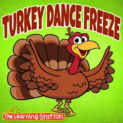 Turkey Dance Freeze