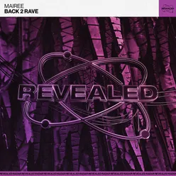 Back 2 Rave Extended Mix
