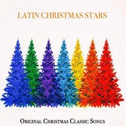 Latin Christmas Stars - Original Christmas Classic Songs