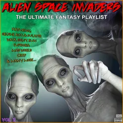 Alien Space Invaders Vol 2 The Ultimate Fantasy Playlist