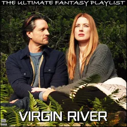 Virgin River The Ultimate Fantasy Playlist