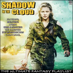 Shadow In The Cloud The Ultimate Fantasy Playlist