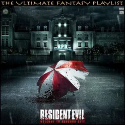 Resident Evil Welcome To Racoon City The Ultimate Fantasy Playlist