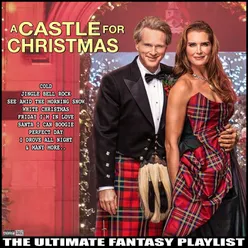 A Castle For Christmas The Ultimate Fantasy Playlist