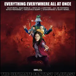 Everything Everywhere All At Once The Ultimate Fantasy Playlist