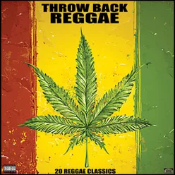 Throw Back Reggae 20 Reggae Classics