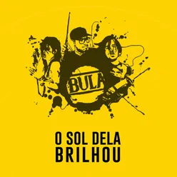 O Sol Dela Brilhou (Acústico)