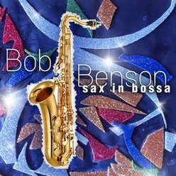 Sax in Bossa (Instrumental)