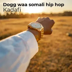 Dogg Waa Somali Hip Hop