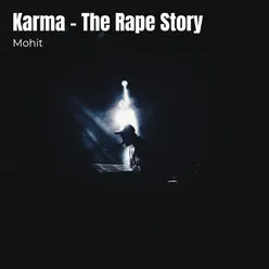 Karma - The Rape Story