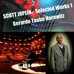 Scott Joplin - Selected Works 1