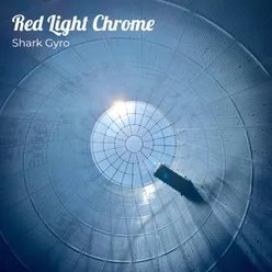 Red Light Chrome