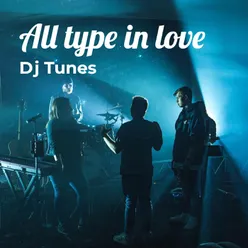 All Type in Love