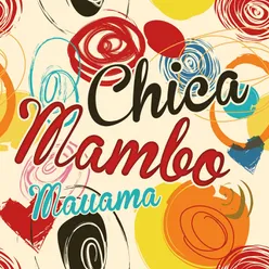 Chica Mambo Radio Edit