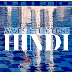 Hindi Waves Reflections