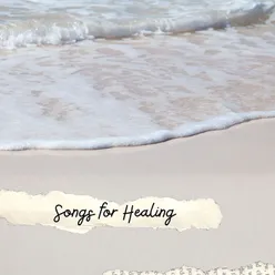 Songs for Healing