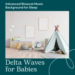 Delta Waves for Babies