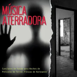 Música Aterradora