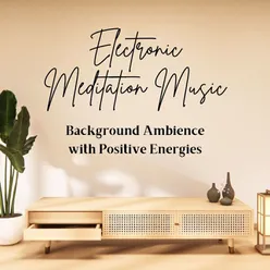 Electronic Meditation Music