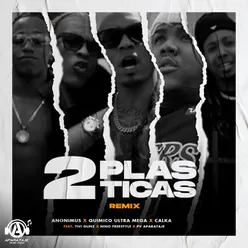 2 Plasticas (Remix)