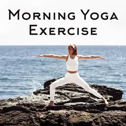 Morning Yoga Exercise. Good Concentration with Relaxing Music