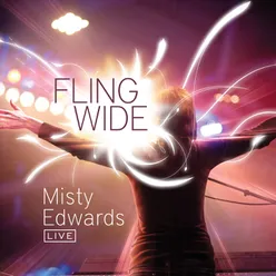 Fling Wide (Live)