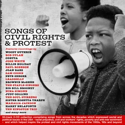 Songs Of Civil Rights &amp; Protest