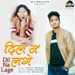 Dil Na Lage