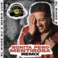 Bonita Pero Mentirosa (Remix)