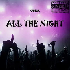 All The Night